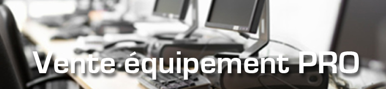vente equipement pro